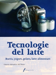 Tecnologie del latte Burro, yogurt, gelato,latte alimentare